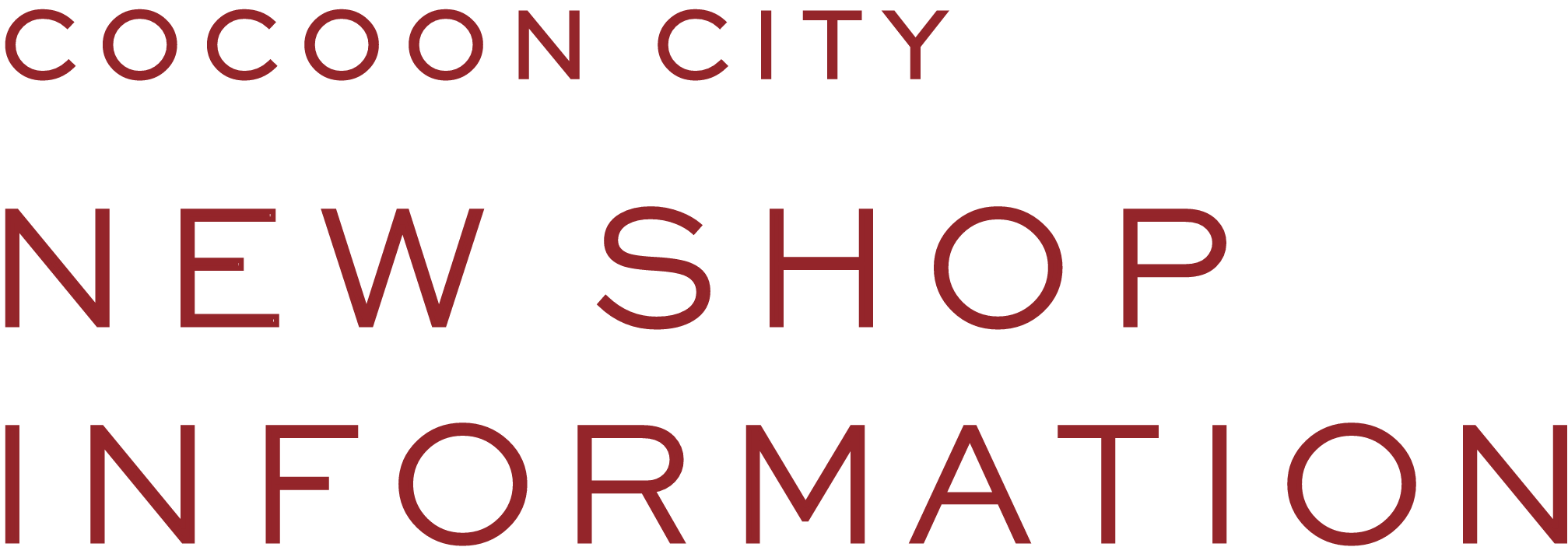 COCOON CITY 10th ANNIVERSARY NEW SHOP INFORMATION