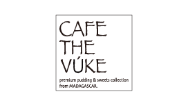 CAFE THE VUKE